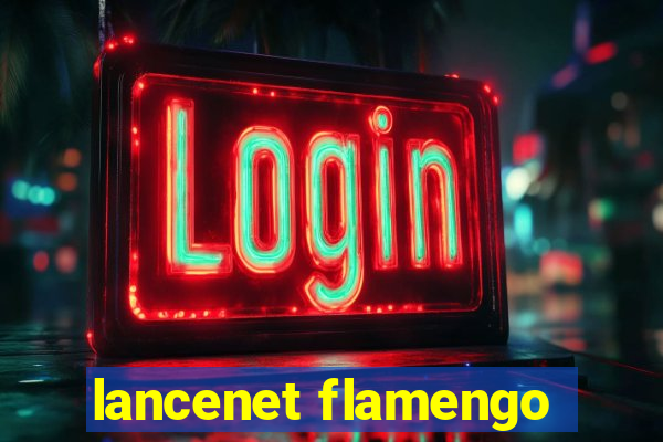 lancenet flamengo